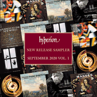 Hyperion Sampler September 2020 Vol 1 Hyp202009a Hyperion Records Mp3 And Lossless Downloads hyperion sampler september 2020 vol