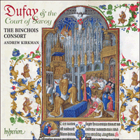 CDA67715 - Dufay: The Court of Savoy