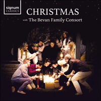 SIGCD909 - Christmas with The Bevan Family Consort